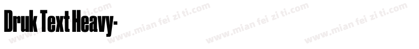 Druk Text Heavy字体转换